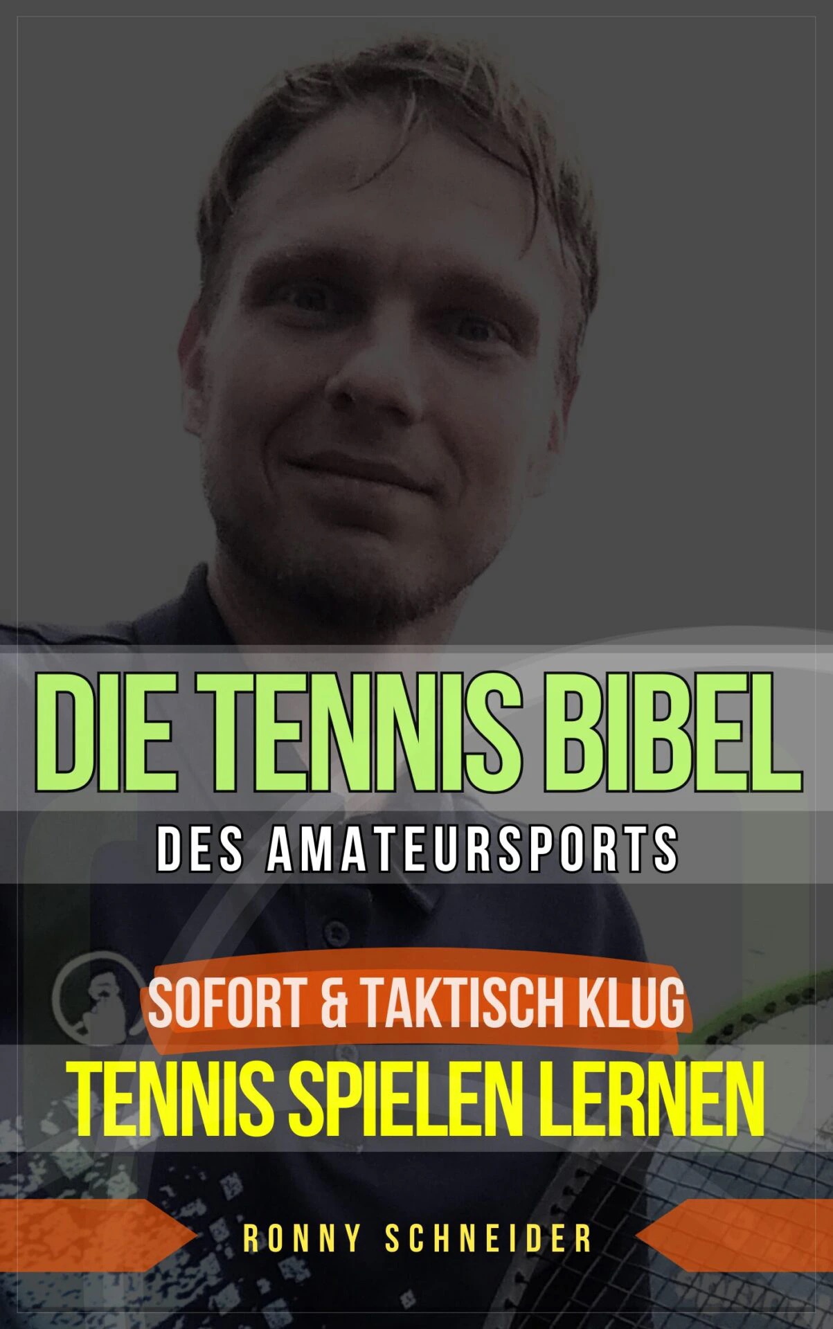 Die Tennis-Bibel